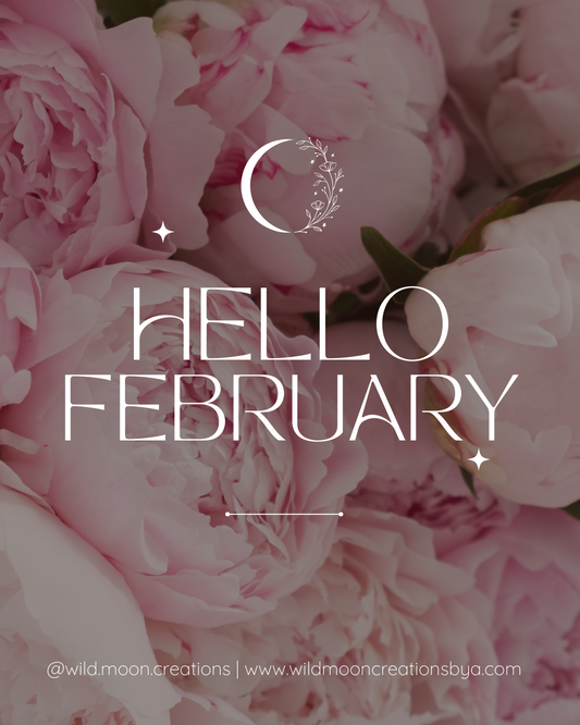 February Intentions